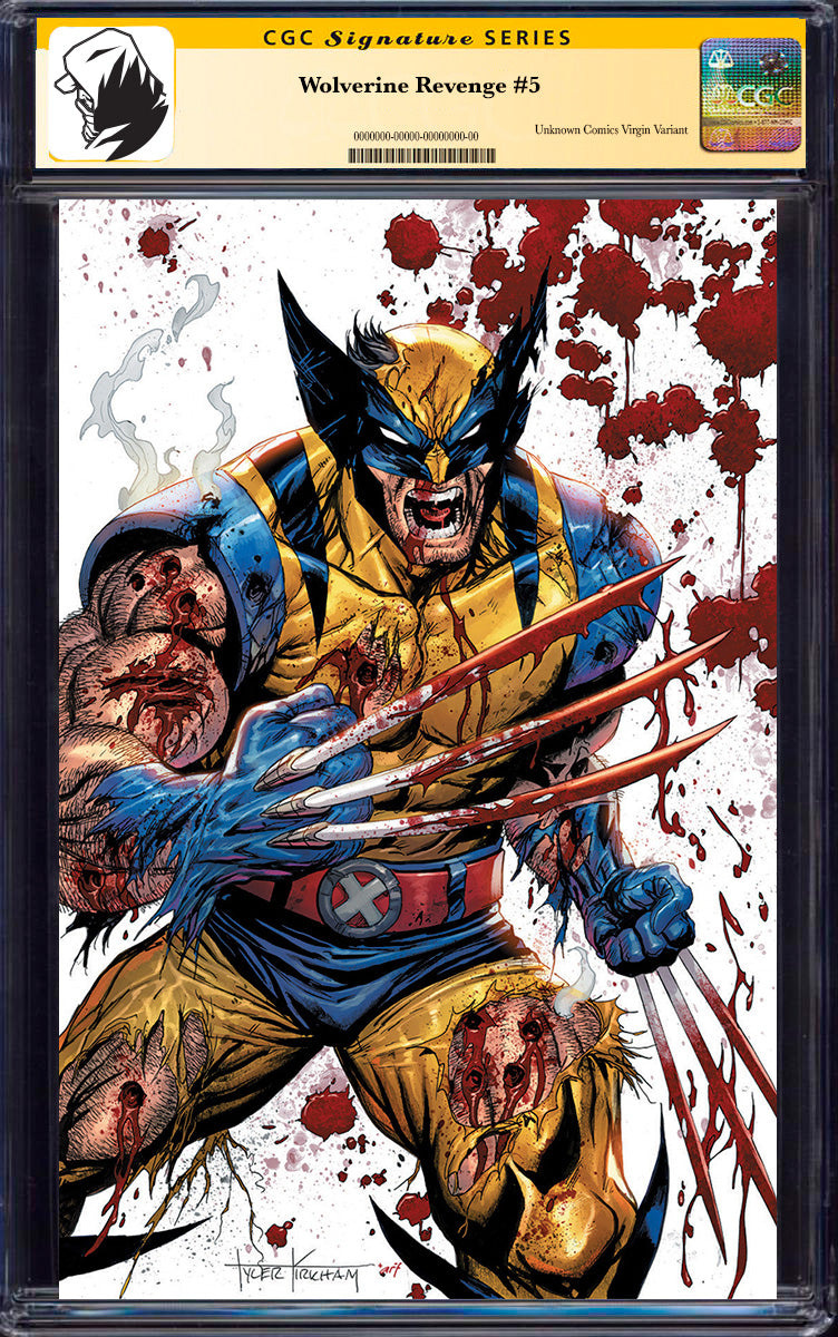 [SIGNED CGC 9.6+ YELLOW LABEL] Wolverine Revenge #5 Red Band Unknown Comics Exclusive Tyler Kirkham Var [Polybagged] Explicit Content (10/01/2025)